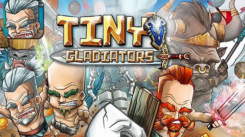 download Tiny gladiator apk